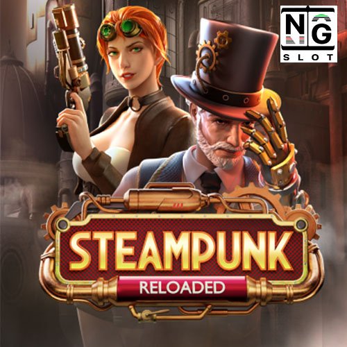 Steampunk Reloaded naga slot